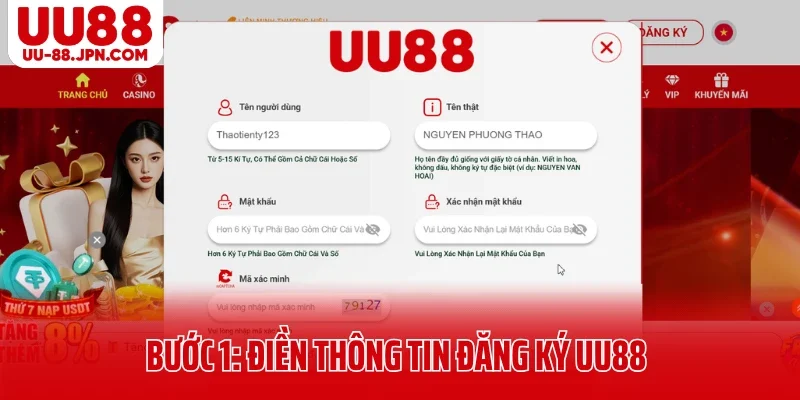 Bước 1: Điền thông tin đăng ký UU88
